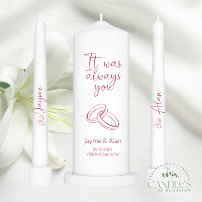 It Was Always You Wedding Unity Candles